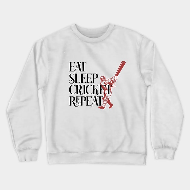 Eat Sleep Cricket Repeat Crewneck Sweatshirt by nextneveldesign